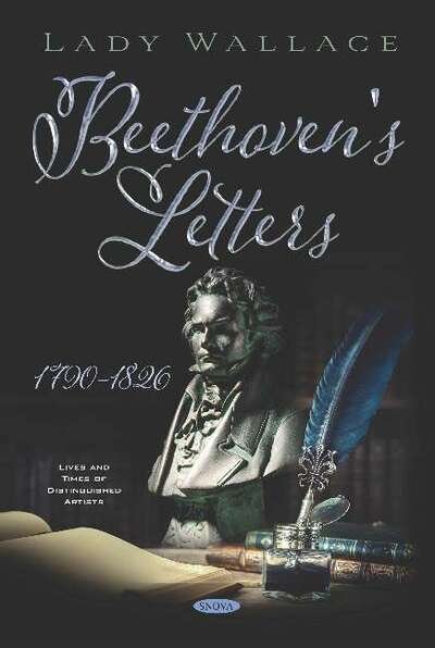 Cover for Ludwig Van Beethoven · Beethoven's Letters 1790-1826 (Innbunden bok) (2020)