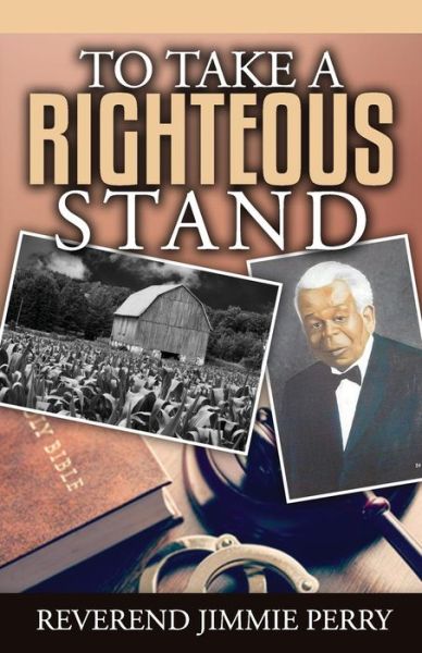 Cover for Jimmie Perry · To Take a Righteous Stand (Paperback Book) (2016)