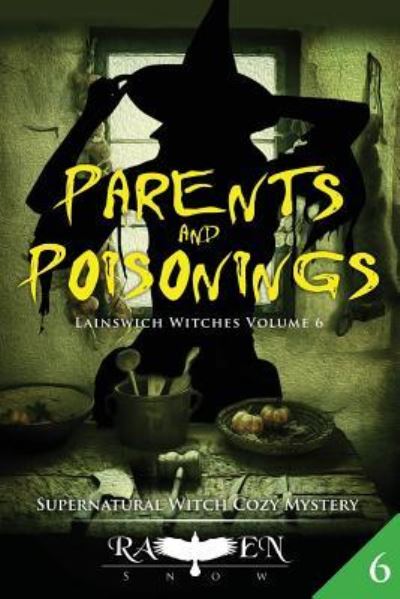 Cover for Raven Snow · Parents and Poisonings (Pocketbok) (2016)