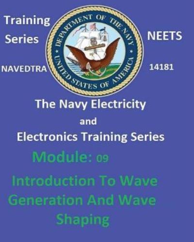 Cover for United States Navy · The Navy Electricity and Electronics Training Series (Taschenbuch) (2017)