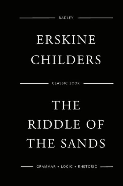 Cover for Erskine Childers · The Riddle Of The Sands (Paperback Bog) (2017)