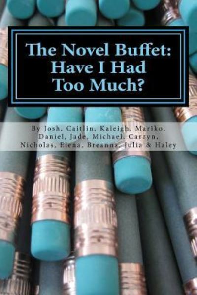 Cover for Kevin Fleischmann · The Novel Buffet : Have I Had Too Much? (Paperback Book) (2017)