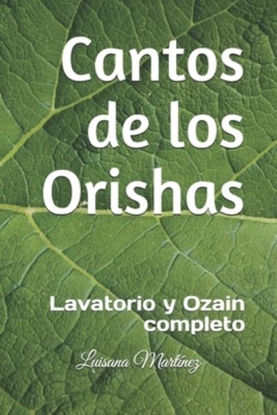 Cover for Luisana Martinez · Cantos de los Orishas (Paperback Book) (2017)