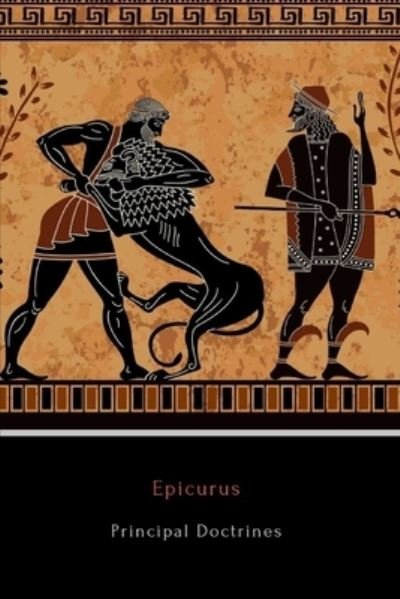 Cover for Epicurus · Principal Doctrines (Illustrated) (Paperback Bog) (2017)