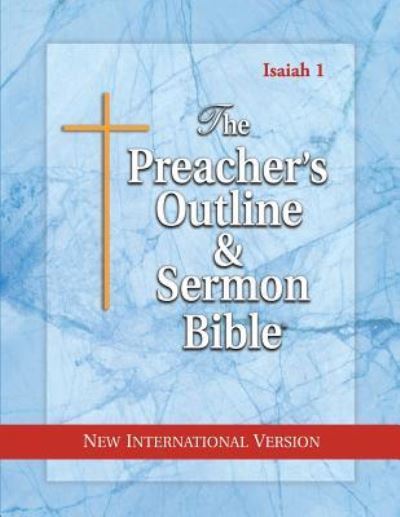 Cover for Leadership Ministries Worldwide · The Preacher's Outline &amp; Sermon Bible : Isaiah Vol. 1 (Paperback Book) (2017)