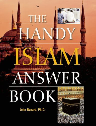 Cover for John Renard · The Handy Islam Answer Book (Paperback Book) (2015)