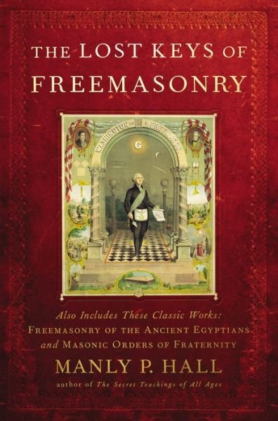 Cover for Manly P. Hall · The Lost Keys of Freemasonry (Paperback Bog) (2006)