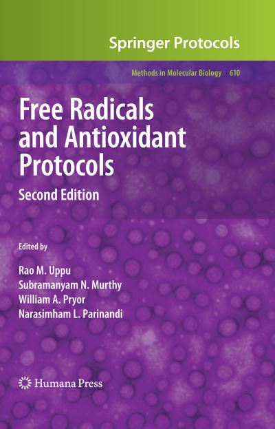Cover for R M Uppu · Free Radicals and Antioxidant Protocols - Methods in Molecular Biology (Hardcover Book) [2nd ed. 2010 edition] (2009)