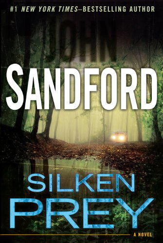 Cover for John Sandford · Silken Prey (Paperback Book) [Lrg edition] (2014)