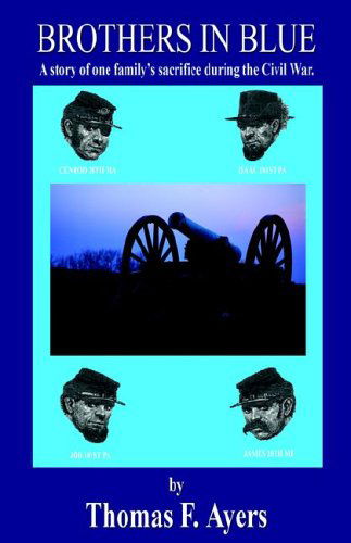 Cover for Thomas F. Ayers · Brothers in Blue (Paperback Book) (2005)