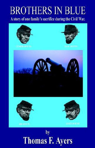 Brothers in Blue - Thomas F. Ayers - Boeken - E-BookTime, LLC - 9781598241105 - 29 december 2005