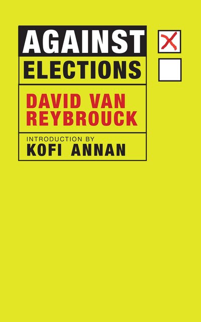 Cover for David Van Reybrouck · Against Elections (Pocketbok) (2018)