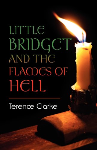 Cover for Terence Clarke · Little Bridget and the Flames of Hell (Paperback Book) (2012)