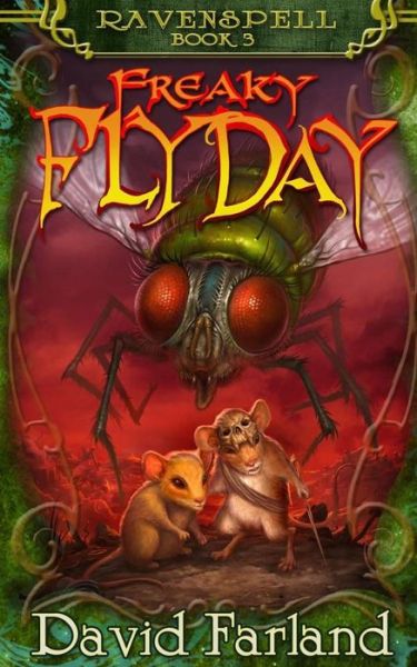 Cover for David Farland · Freaky Fly Day (Paperback Book) (2015)