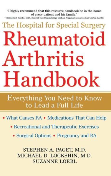 Cover for Stephen  A. Paget · The Hospital for Special Surgery Rheumatoid Arthritis Handbook: Everything You Need to Know (Hardcover Book) (2001)