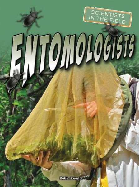 Cover for Robin Michal Koontz · Entomologists (Paperback Bog) (2015)