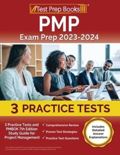 Cover for Joshua Rueda · PMP Exam Prep 2023-2024: 3 Practice Tests and PMBOK 7th Edition Study Guide for Project Management [Includes Detailed Answer Explanations] (Paperback Book) (2023)