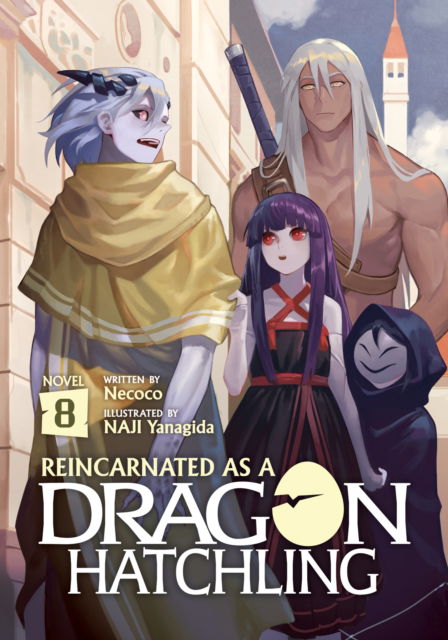 Cover for Necoco · Reincarnated as a Dragon Hatchling (Light Novel) Vol. 8 - Reincarnated as a Dragon Hatchling (Light Novel) (Paperback Book) (2024)