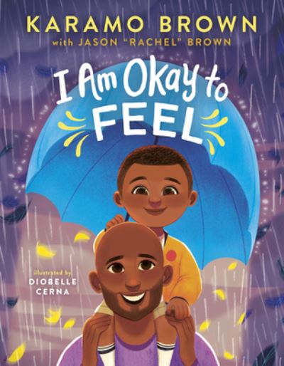 Cover for Karamo Brown · I Am Okay to Feel (Inbunden Bok) (2022)