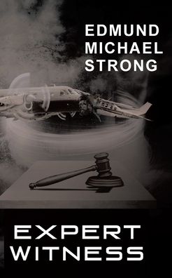 Edmund M. Strong · Expert Witness (Book) (2024)