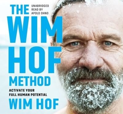 Cover for Wim Hof · The Wim Hof Method : Activate Your Full Human Potential (CD) (2020)