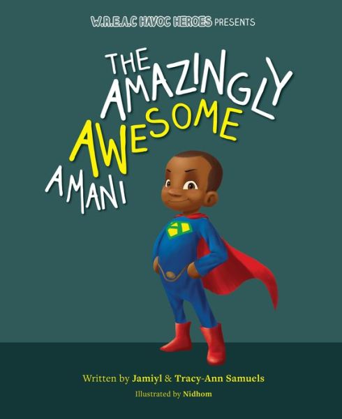 Cover for Jamiyl Samuels · The Amazingly Awesome Amani (Hardcover Book) (2018)