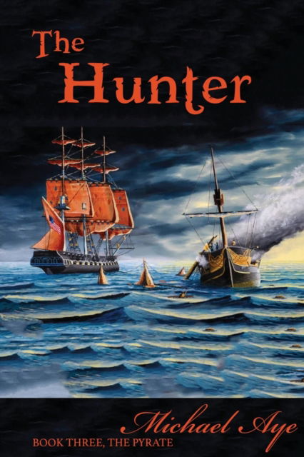 Cover for Michael Aye · The Hunter (Paperback Book) (2022)