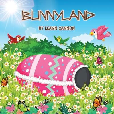 Cover for Leann Cannon · Bunnyland (Pocketbok) (2021)