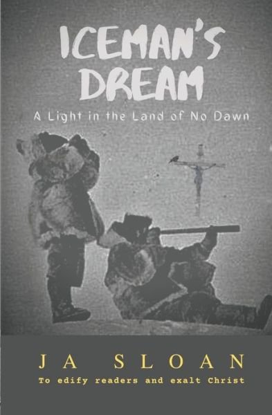 Cover for Ja Sloan · Iceman's Dream (Paperback Book) (2020)