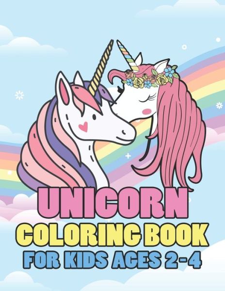 Cover for Jayce Carter · Unicorn Coloring Book for Kids Ages 2-4 (Paperback Book) (2019)