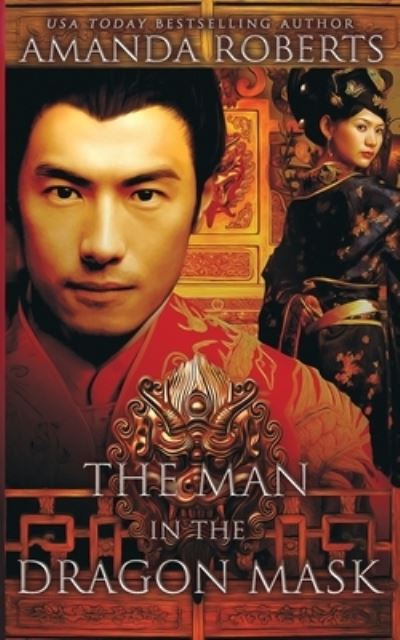 Cover for Amanda Roberts · The Man in the Dragon Mask (Paperback Book) (2019)