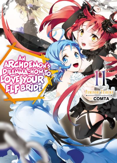 Cover for Fuminori Teshima · An Archdemon's Dilemma: How to Love Your Elf Bride: Volume 11 (Paperback Book) (2021)