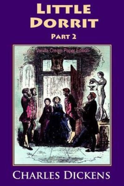 Cover for Charles Dickens · Little Dorrit Part 2 (Paperback Book) (2018)