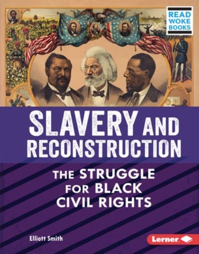 Cover for Elliott Smith · Slavery and Reconstruction (Innbunden bok) (2022)