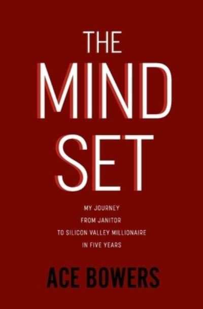 Cover for Ace Bowers · The Mindset (Pocketbok) (2019)