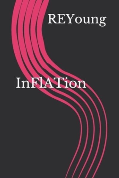 Cover for Reyoung · Inflation (Paperback Book) (2019)