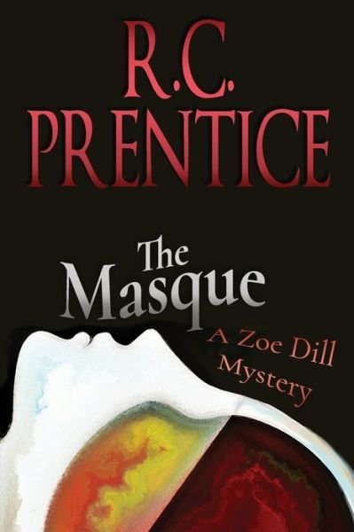 Cover for Rc Prentice · The Masque (Paperback Book) (2021)