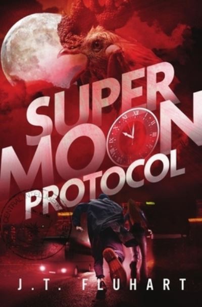 Cover for J T Fluhart · Super Moon Protocol (Paperback Book) (2021)