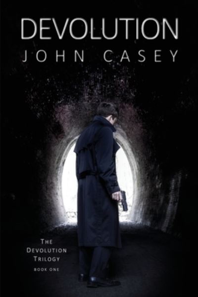 Cover for John Casey · Devolution (Paperback Book) (2021)