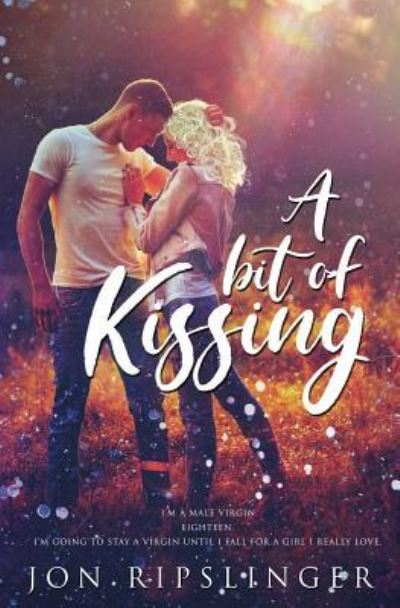 Cover for Jon Ripslinger · A Bit of Kissing (Paperback Book) (2018)