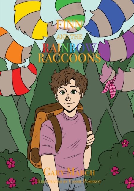 Gary March · Finn and the Rainbow Raccoons (Paperback Book) (2021)
