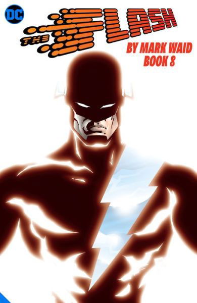 Cover for Mark Waid · The Flash by Mark Waid Book Eight (Paperback Book) (2021)