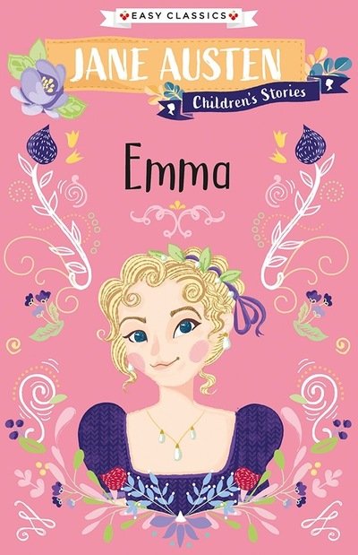 Cover for Jane Austen · Emma (Easy Classics) - Jane Austen Children's Stories (Easy Classics) (Paperback Bog) (2020)