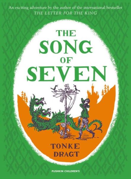 Cover for Dragt, Tonke (Author) · The Song of Seven (Hardcover Book) (2016)