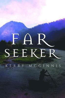 Cover for Kerry McGinnis · Far Seeker (Paperback Book) (2018)