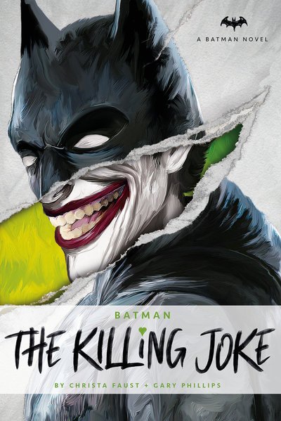 Cover for Christa Faust · DC Comics novels - The Killing Joke (Hardcover Book) (2018)