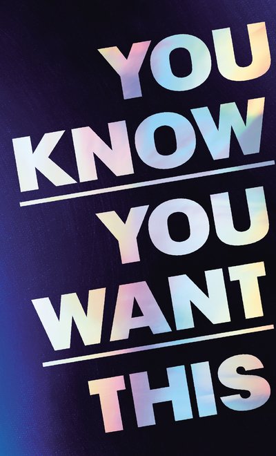 Cover for Kristen Roupenian · You Know You Want This (Hardcover Book) (2019)