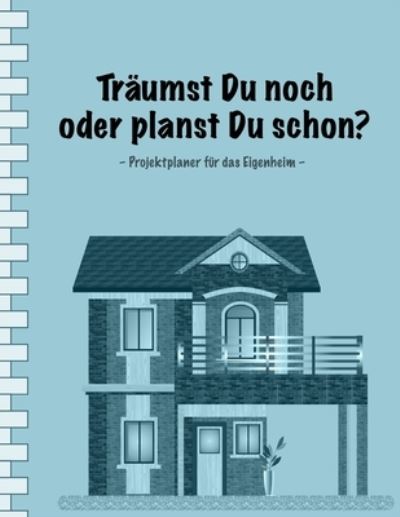 Cover for Sabsis Blau-Planer · Traumst Du noch oder planst Du schon? (Paperback Book) (2019)