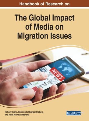Cover for Global Impact of Media on Migration Issues (Innbunden bok) (2019)