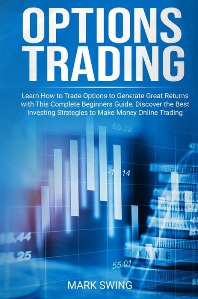 Cover for Mark Swing · Options Trading (Paperback Book) (2019)